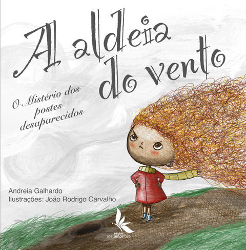 A Aldeia do Ventos – E os postes desaparecidos